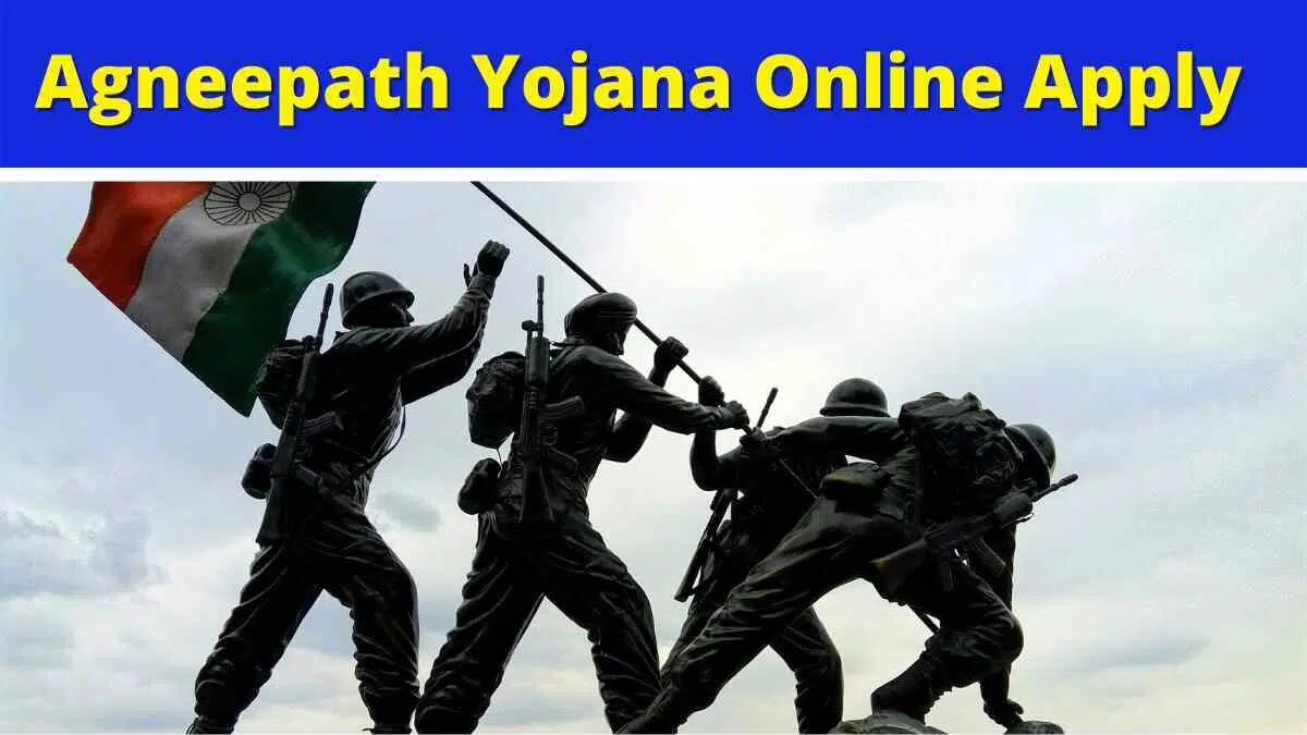 Agneepath Yojana Online Apply
