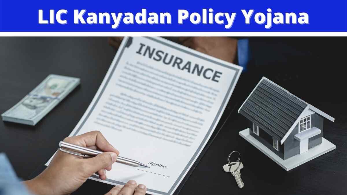 LIC Kanyadan Policy Yojana